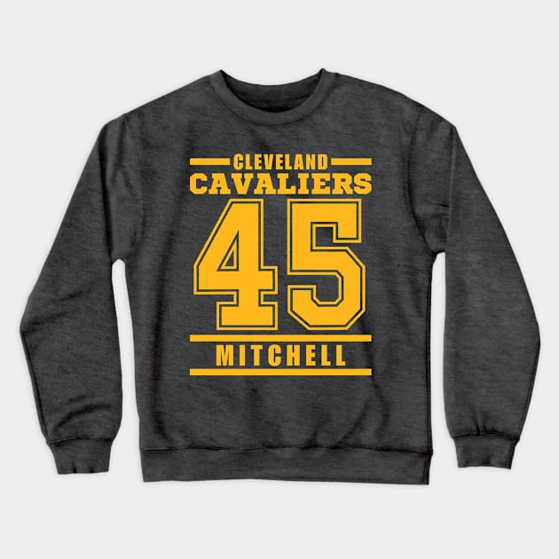 Cleveland Cavaliers Mitchell 45 Basketball Player Crewneck Sweatshirt by ArsenBills